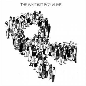 LP The Whitest Boy Alive: Rules