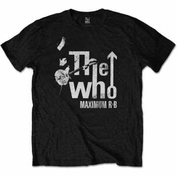 Merch The Who: T-shirt Maximum R&b 