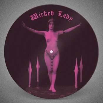 LP The Wicked Lady: A Wicked Selection by Martin Weaver LTD | NUM | PIC