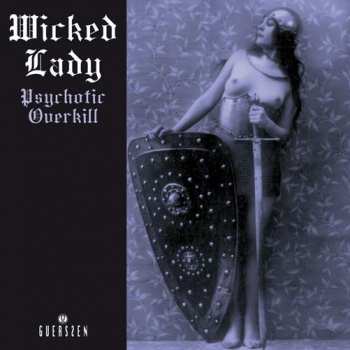 CD The Wicked Lady: Psychotic Overkill