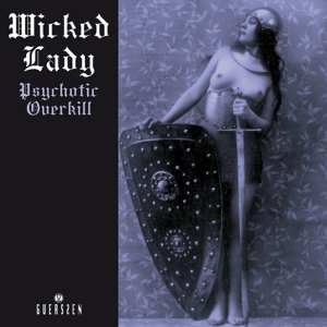 2LP The Wicked Lady: Psychotic Overkill