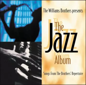 The Williams Brothers: Jazz Album