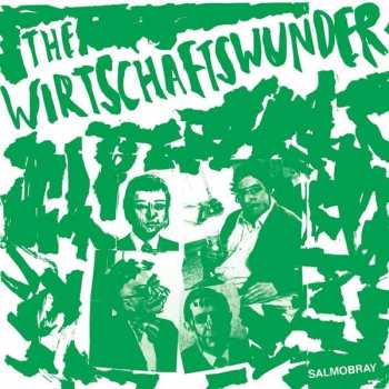 Album The Wirtschaftswunder: Salmobray