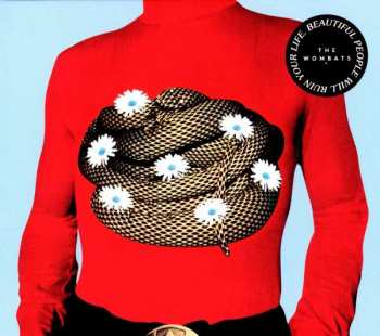 CD The Wombats: Beautiful People Will Ruin Your Life