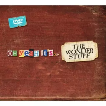 The Wonder Stuff: Oh Yeah It's... The Wonder Stuff