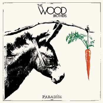 LP The Wood Brothers: Paradise