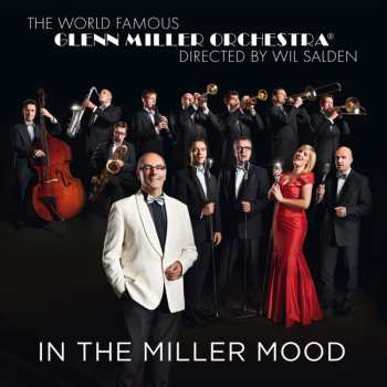 Album The Glenn Miller Orchestra: In The Miller Mood