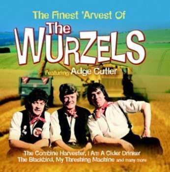 Album The Wurzels: The Finest 'Arvest Of
