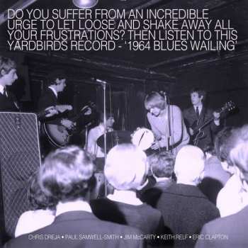 CD The Yardbirds: Blues Wailing - Five Live Yardbirds 1964 DIGI