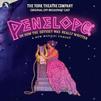 Album The York Theatre Company: Penelope Or How The Odyssey Was Really Written