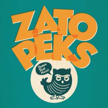 LP The Zatopeks: Damn Fool Music