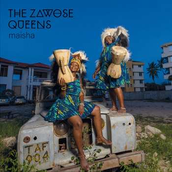 CD The Zawose Queens: Maisha