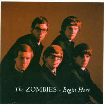 CD The Zombies: Begin Here