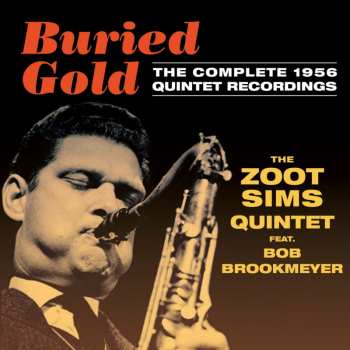 Album Bob Brookmeyer: Buried Gold-The Complete 1956 Quintet Recordings