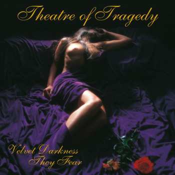 2LP Theatre Of Tragedy: Velvet Darkness They Fear CLR | LTD