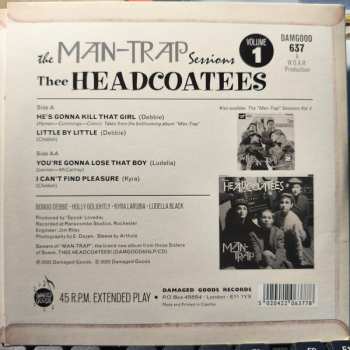 SP Thee Headcoatees: The Man-Trap Sessions Volume 1 LTD