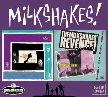 CD Thee Milkshakes: Thee Knights Of Trashe & The Milkshakes' Revenge