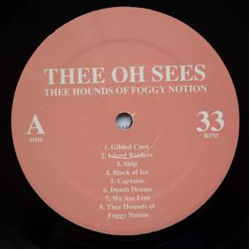 LP Thee Oh Sees: Thee Hounds Of Foggy Notion