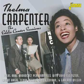 CD Thelma Carpenter: Eddie Cantor Sessions
