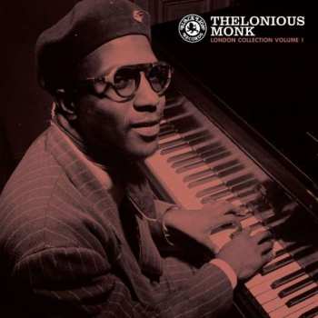 LP Thelonious Monk: The London Collection Volume 1 LTD | CLR