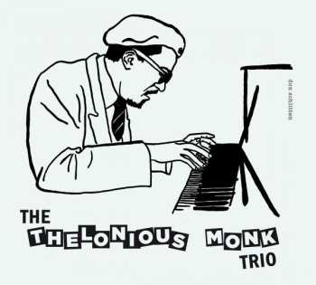 CD Thelonious Monk Trio: The Thelonious Monk Trio