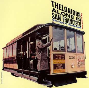 CD Thelonious Monk: Thelonious Alone In San Francisco