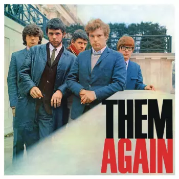 Them: Again