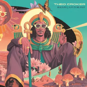Theo Croker: Blk2life || A Future Past
