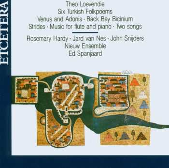 CD Theo Loevendie: Werke