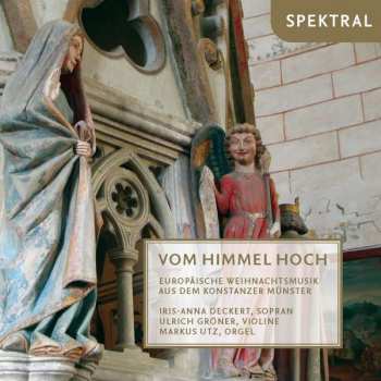 CD Théodore Dubois: Vom Himmel Hoch - Europäische Weihnachtsmusik Aus Dem Konstanzer Münster