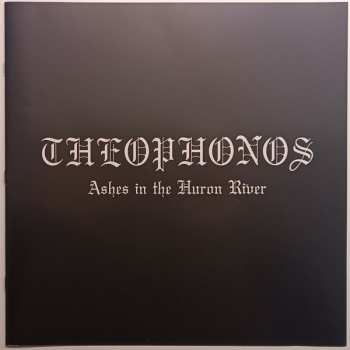 LP Theophonos: Ashes In The Huron River CLR