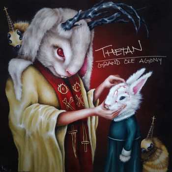 Album Thetan: Grand Ole Agony