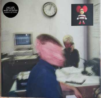 LP They Are Gutting a Body of Water: Lucky Styles