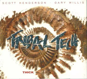 Scott Henderson: Thick