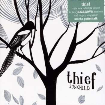 Album Thief: Sunchild