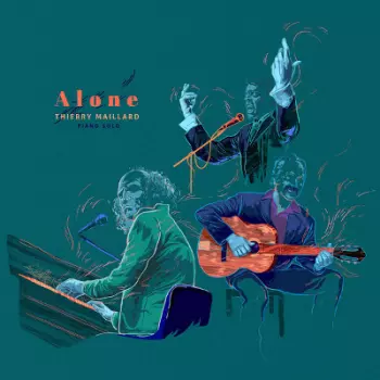 Thierry Maillard: Alone