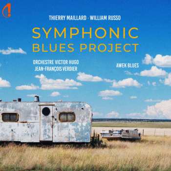 Album Orchestre Victor Hugo de Franche Comté: Symphonic Blues Project