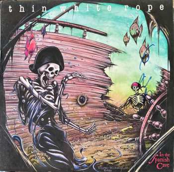 LP Thin White Rope: In The Spanish Cave