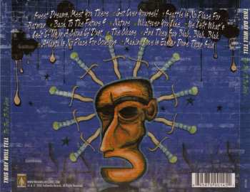 CD This Day Will Tell: Too True To Be Good