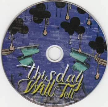 CD This Day Will Tell: Too True To Be Good