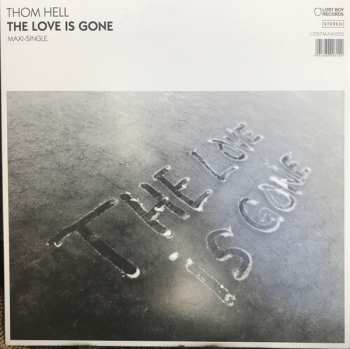 Album Thom Hell: The Love Is Gone