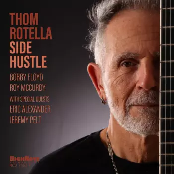 Thom Rotella Band: Side Hustle