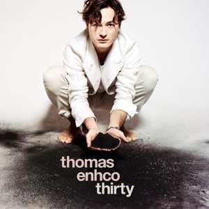 CD Thomas Enhco: Thirty
