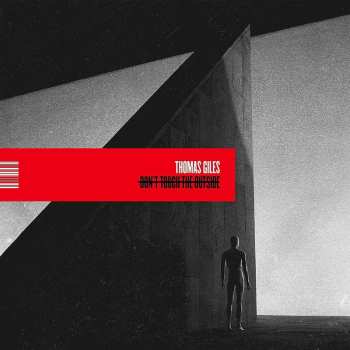 LP Thomas Giles Rogers Jr.: Don't Touch The Outside