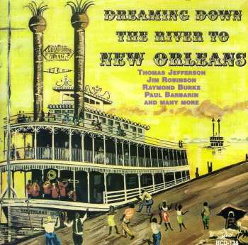 Album Thomas Jefferson: Dreaming Down The River To New Orleans