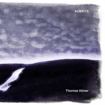 CD Thomas Köner: Aubrite
