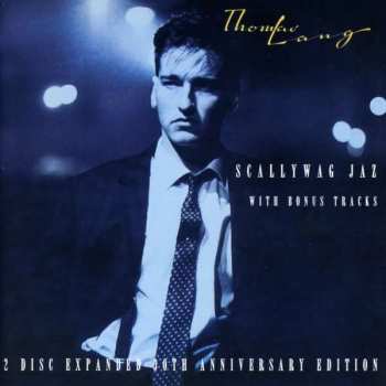 Album Thomas Lang: Scallywag Jaz