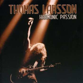 CD Thomas Larsson: Harmonic Passion