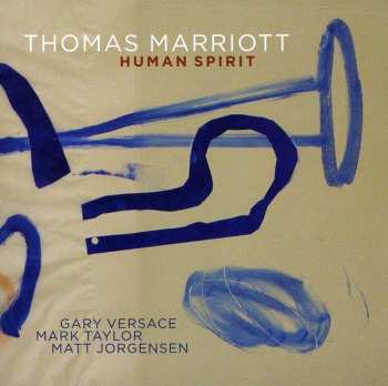Album Thomas Marriott: Human Spirit