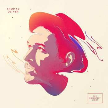 CD Thomas Oliver: The Brightest Light DIGI